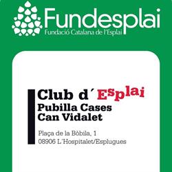 Associació Club d'Esplai Pubilla Cases-Can Vidalet, L'Hospitalet de Llobregat