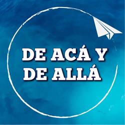 De acá y de allá, Granada