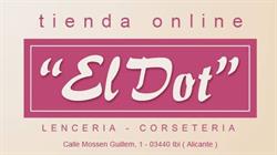 Lencería Corsetería El Dot, Ibi