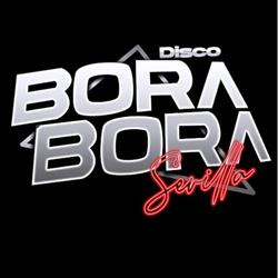 Bora Bora Discoteca Sevilla
