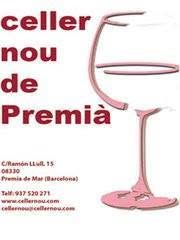 Celler Nou de Premià, Premià de Mar