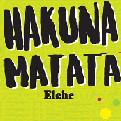 HAKUNA MATATA, Elche