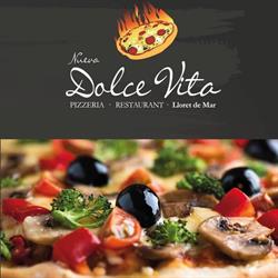 Nueva Dolce Vita, Lloret de Mar