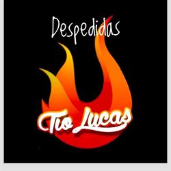 Despedidas Tío Lucas, Murcia