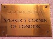 Speaker's Corner Of London, Piera