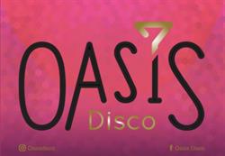 Oasis Disco vic, Vic