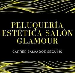Peluquería y estética salón Glamour, Badalona