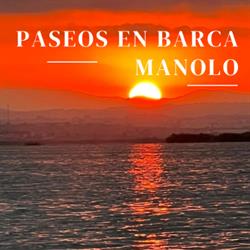 Paseos en Barca Manolo, Valencia