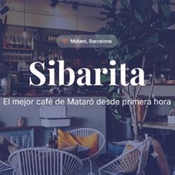 Sibarita, Mataró